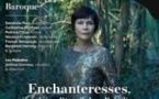 Enchanteresses - Sandrine Piau & les Paladins