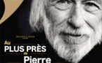 Au Plus Près de Pierre Richard
