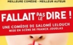 Fallait Pas le Dire - Théâtre des Chartrons, Bordeaux