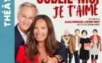 Oublie-Moi Je T'aime