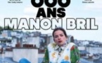 Manon Bril - 300 000 ans (Tournée)