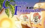 Les Aventures du Capitaine Frimousse