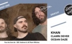 Khan • Clamn Dever • Ocean Daze