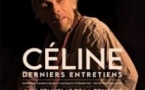 Céline, Derniers Entretiens - théâtre de l'Essaion, Paris