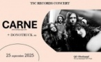 CARNE + DONOTRUCK + DJ SET