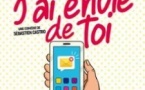 J'ai Envie de Toi - Le Grand Théâtre 3T, Toulouse