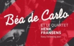 BÉA DE CARLO et le Quartet HENK FRANSENS