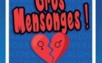 Gros Mensonges