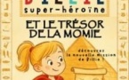 Billie Super Héroïne, Mission : Le Trésor de la Momie