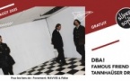DBA! • Famous Friend • Tannhaüser Dream