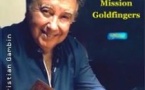 Mission Goldfingers - L'Antre Acte - L'Antre Magique (Paris)