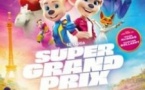 Super Grand Prix - Avant-Première