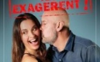 Ils Exagèrent ! -  Noémie Bousquainaud et Thierry Marquet - Tournée