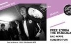 Free Zorba The Hooligan • Bad Wave • Subzero Fun