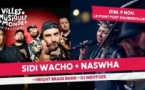 Sidi Wacho + Nashwa + Height Brass Band + DJ Mehtoze au Point Fort d'Aubervilliers