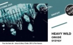 Heavy Wild • Orkidé • Syzygy