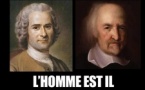 LE BAL DES PHILOSOPHES – ROUSSEAU VS HOBBES