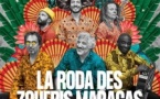 LA RODA DES ZOUFRIS MARACAS