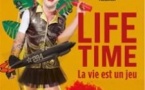 Life Time - Le Complexe, Lyon