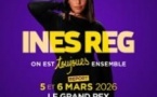 Inès Reg - On est Ensemble - Le Grand Rex, Paris