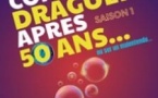 Comment Draguer Après 50 Ans - Espace Gerson, Lyon