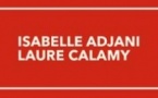 La Fin du Courage Avec Isabelle Adjani et Laure Calamy - Théâtre de l'Atelier, Paris