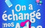 On a Echangé nos Ados (Tournée)