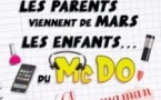 Les Parents Viennent de Mars, les Enfants du McDo... chez Maman - Tournée