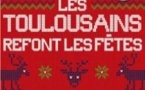 Les Toulousains Refont les Fêtes