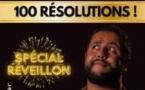 One Man Show 100 Résolutions - Spécial réveillon
