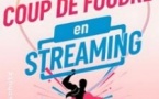 Coup de Foudre en Streaming