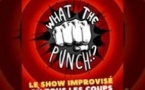 What The Punch !?