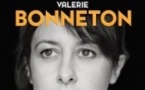 Au plus près de... Valérie Bonneton