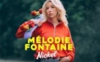 Mélodie Fontaine - Nickel Nickel - Tournée