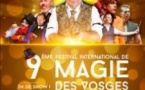 9ème Festival International de magie des Vosges
