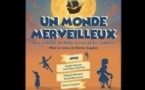 Un Monde Merveilleux