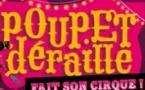 Poupet Deraille Fait Son Cirque
