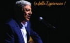 Enrico Macias - "La Folle Espérance !"