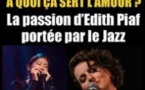 La Passion d'Edith Piaf - Dominique Fillon Quintet