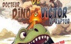 Les Aventures de Docteur Dino et Victor