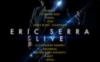 Eric Serra Live - Tournée
