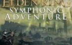 Elden Ring Symphonic Adventure