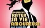 Comment Rater sa Vie Amoureuse, Tournée
