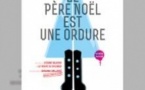 Le Père Noël est une Ordure - La Divine Comédie, Paris