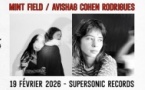 Mint Field + Avishag Cohen Rodrigues en concert (côté Records)