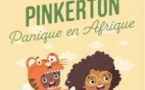 Pinkerton - Panique en Afrique