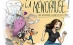 Vivement la Ménopause !
