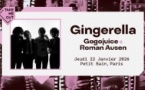 Take Me Out : Gingerella + Gogojuice + Roman Ausen en concert à Paris
