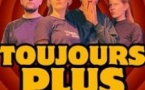 Toujours Plus