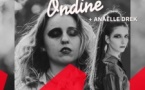 RELEASE PARTY ONDINE + Anaëlle Drek